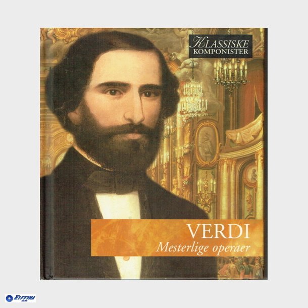 Vol 11 Verdi - Mesterlige Operaer (2005)