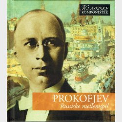 Vol 22 Prokofjev - Russiske Mellemspil (2005)