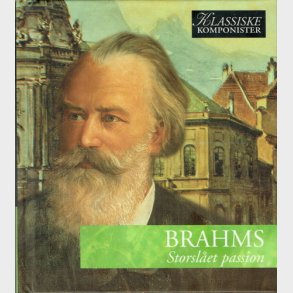 Vol 32 Brahms - Storslet Passion (2005)