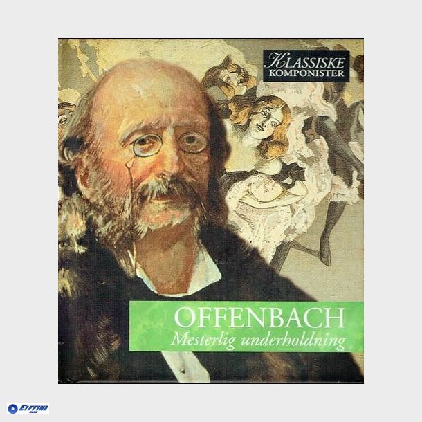 Vol 50 Offenbach - Mesterlig Underholdning (2005)