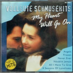 Vollgute Schmusehits - My Heart Will Go On