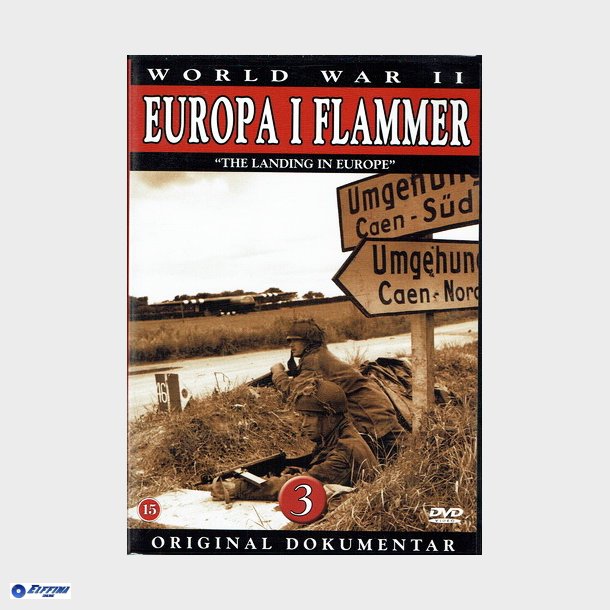 WWII - Europa I Flammer 3 (2004)