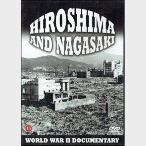 WWII - Hiroshima & Nagasaki (2005)