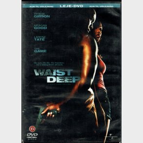 Waist Deep (2006)