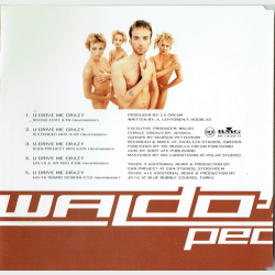 Waldo's People - U Drive Me Crazy (1998)