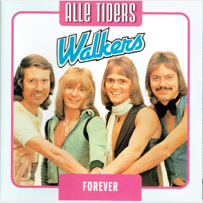 Walkers - Alle Tiders Forever (2006)