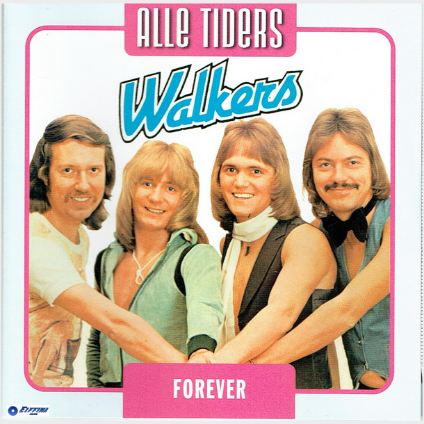 Walkers - Alle Tiders Forever (2006)