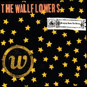 Wallflowers, The - Bringing Down The Horse (1996)