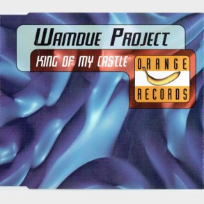 Wamdue Project - King Of My Castle (1999)