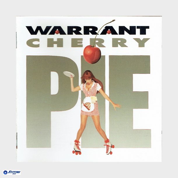 Warrant - Cherry Pie (1990)