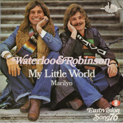 Waterloo &amp; Robinson - My Little World (1976)