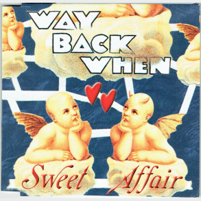 Way Back When - Sweet Affair
