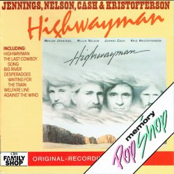 Waylon Jennings, Willie Nelson, Johnny Cash &amp; Kris Kristofferson - Highwayman (1988)