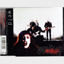 Weld - They Walk All Over Me (1995)