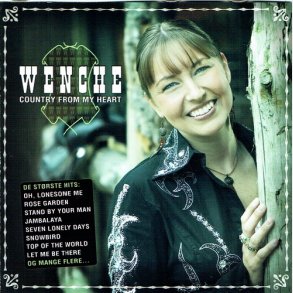 Wenche - Country From My Heart (2004)
