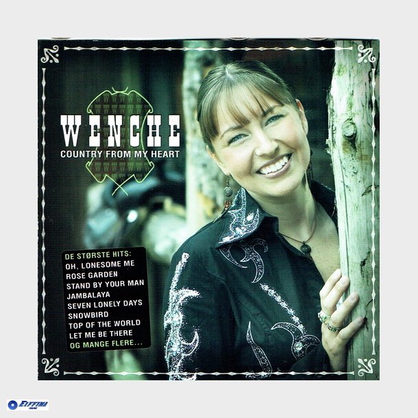 Wenche - Country From My Heart (2004)