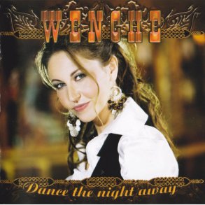 Wenche - Dance The Night Away (2007)