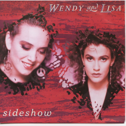 Wendy &amp; Lisa - Sideshow (1987)