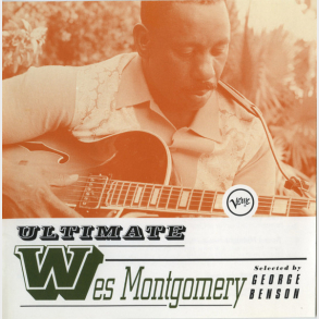 Wes Montgomery - Ultimate Wes Montgomery (1998)