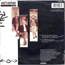 West 'n' Eastmen - When The Love Is Gone (1989)