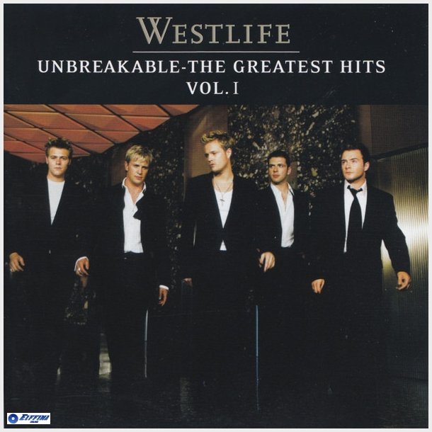 Westlife - Unbreakable The Greatest Hits Vol. I (2002) (Sort)