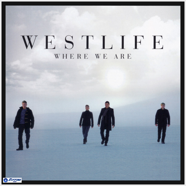 Westlife - Where We Are (2009)