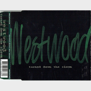 Westwood - Turned Down The Clown (1997)