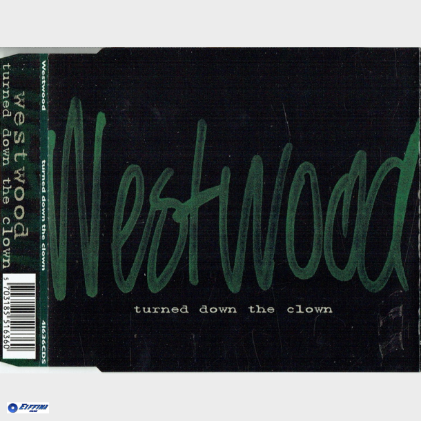 Westwood - Turned Down The Clown (1997)