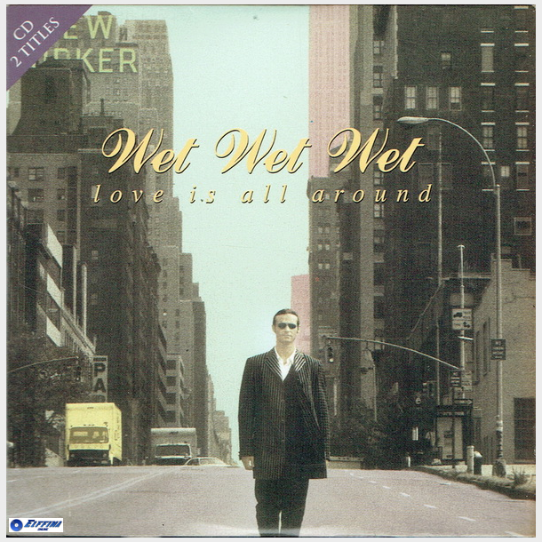 Wet Wet Wet - Love Is All Around (1994)