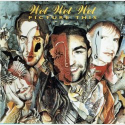 Wet Wet Wet - Picture This (1995)