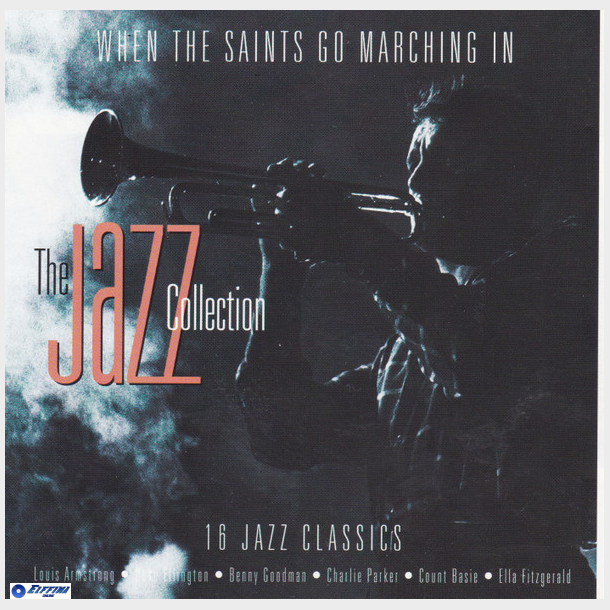When The Saints Go Marching In (1997) (The Jazz Colection)