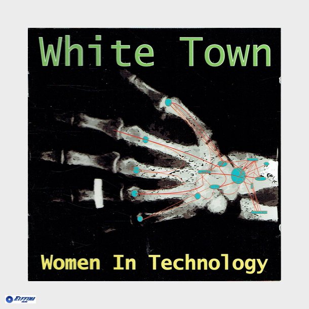 White Town - Women In Technology (1997)