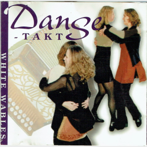 White Wables Danse Takt (1999)