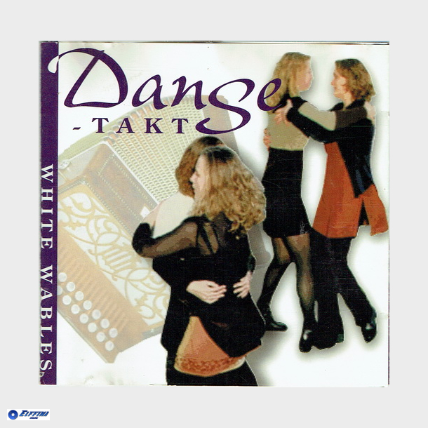 White Wables Danse Takt (1999)