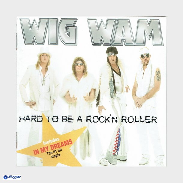 Wigwam - Hard To Be A Rock 'n' Roller (2005)