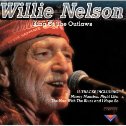 Willie Nelson - King Of The Outlaws (1993)