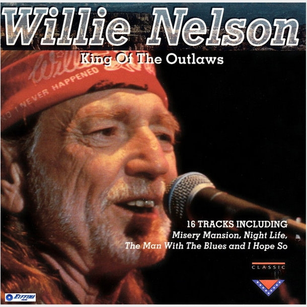 Willie Nelson - King Of The Outlaws (1993)
