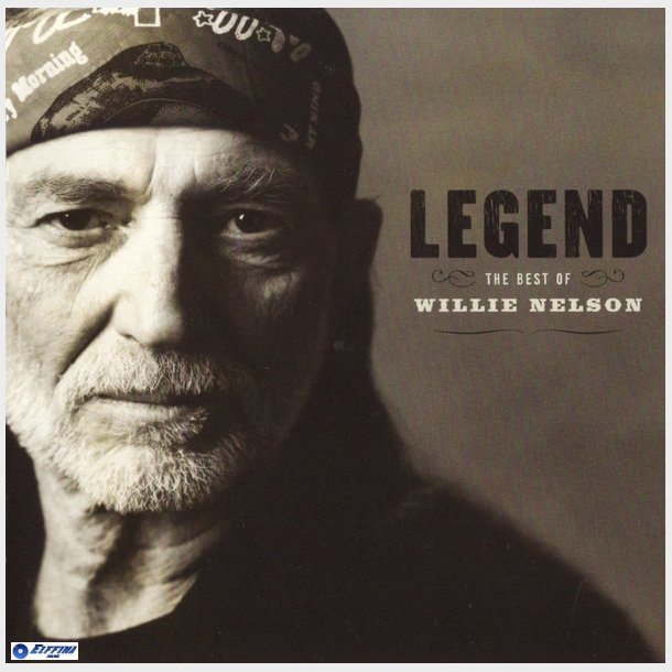 Willie Nelson - Legend The Best Of (2008)