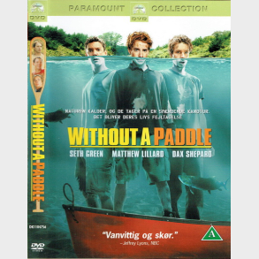 Without A Paddle (2004)