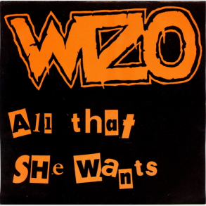 Wizo - All That She Want's (1993) (Clear Vinyl)