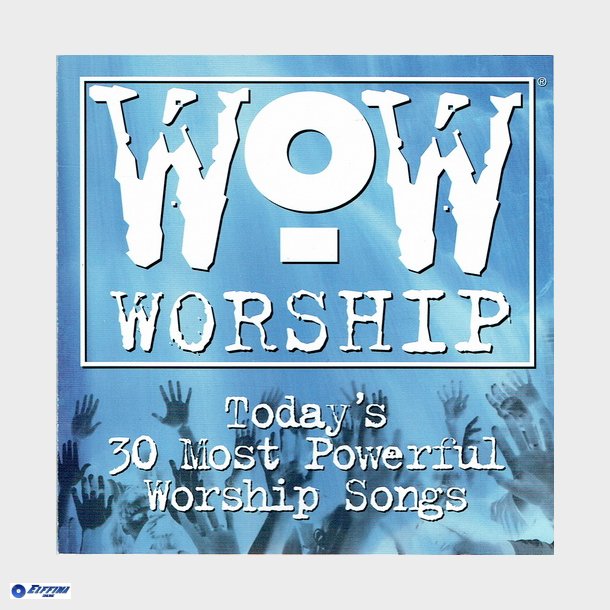 WoW Worship (Yellow &amp; Blue Disc) (1999)