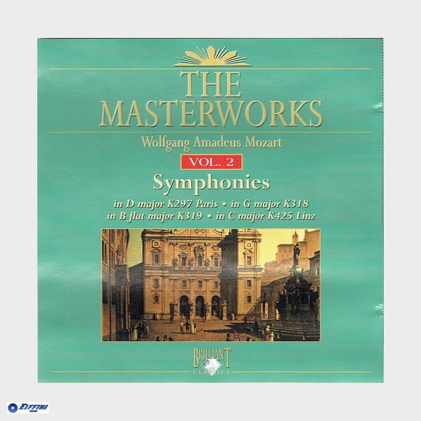 Wolfgang Amadeus Mozart The Masterworks Vol 02 (1992) Symphonies MNos. 31, 32, 33, 36