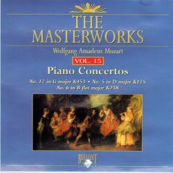 Wolfgang Amadeus Mozart The Masterworks Vol 15 (1992) Piano Concertos Nos. 17, 5, 6