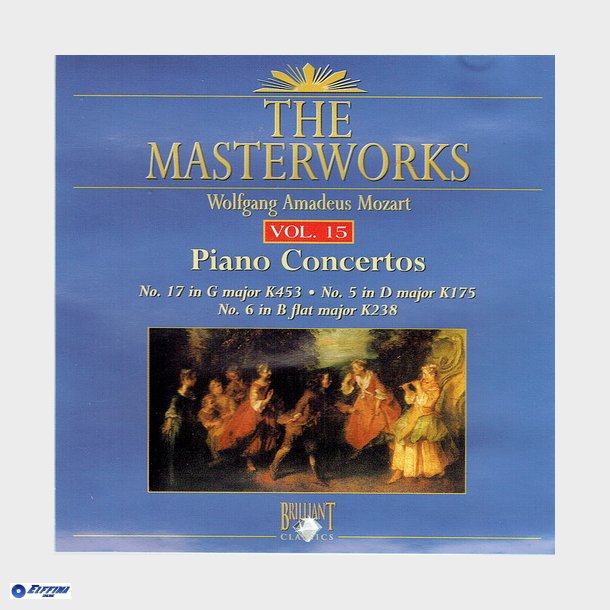 Wolfgang Amadeus Mozart The Masterworks Vol 15 (1992) Piano Concertos Nos. 17, 5, 6