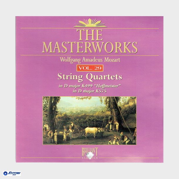 Wolfgang Amadeus Mozart The Masterworks Vol 29 (1992) String Quartets K499 Hoffmeister K 575