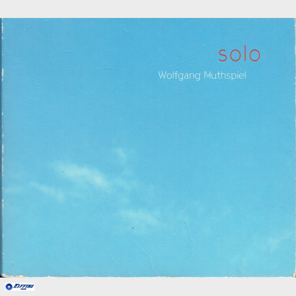 Wolfgang Muthspiel Solo (2004) (Digi)