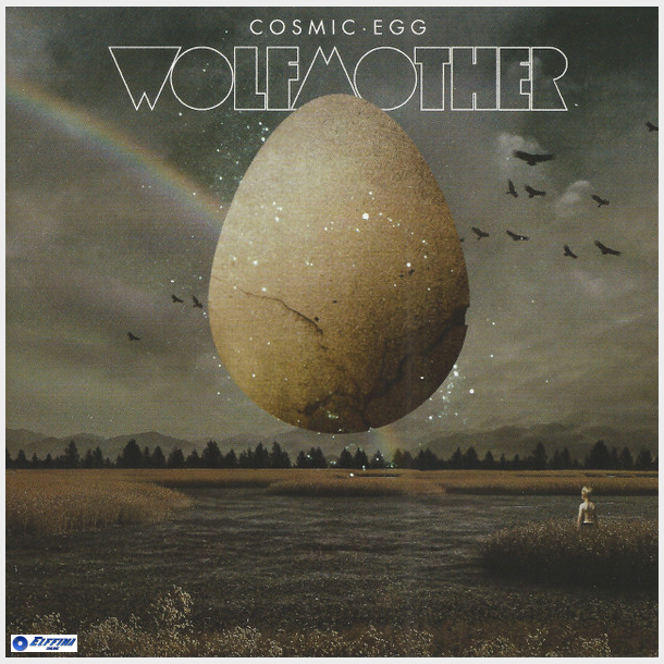 Wolfmother - Cosmic Egg (2009)