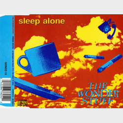 Wonder Stuff, The - Sleep Alone (1991)