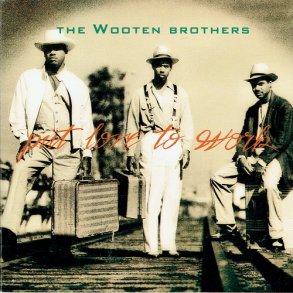 Wooten Brothers, The - Put Love To Work (1993)
