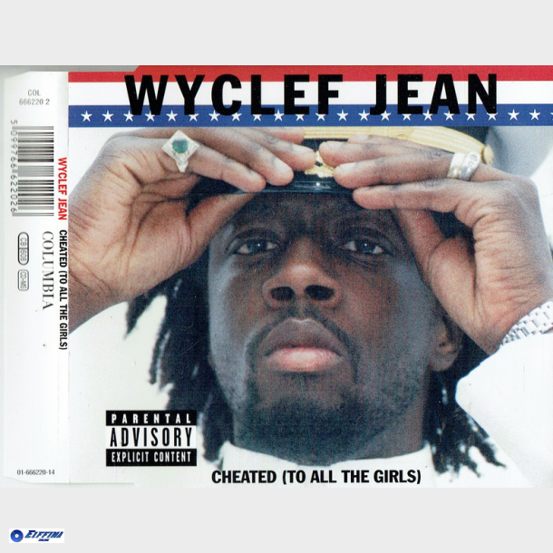 Wycelf Jean - Cheated (To All The Girls) (1998)